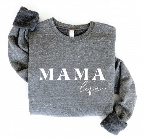 Mama Life Pullover
