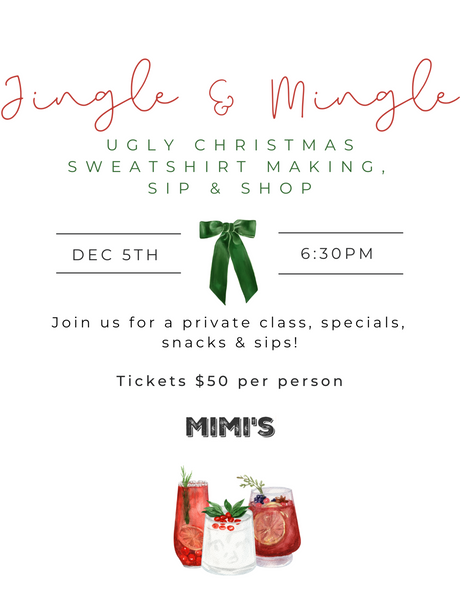 Ugly Christmas Sweatshirt Making, Sip & Shop